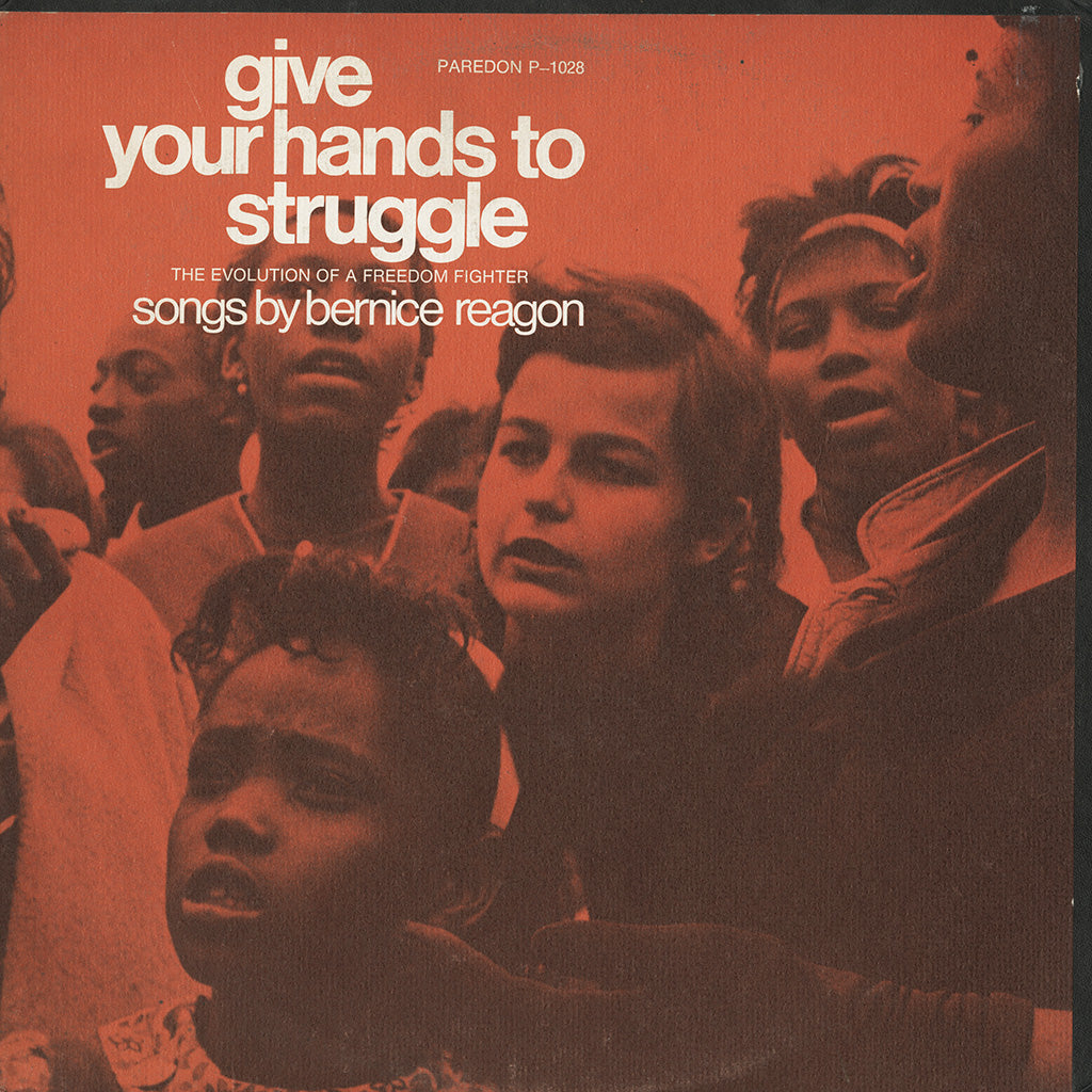 Give Your Hands To Struggle (Original LP)
