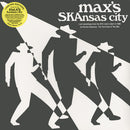 Max's SKAnsas City (Color Vinyl LP) (B Stock)