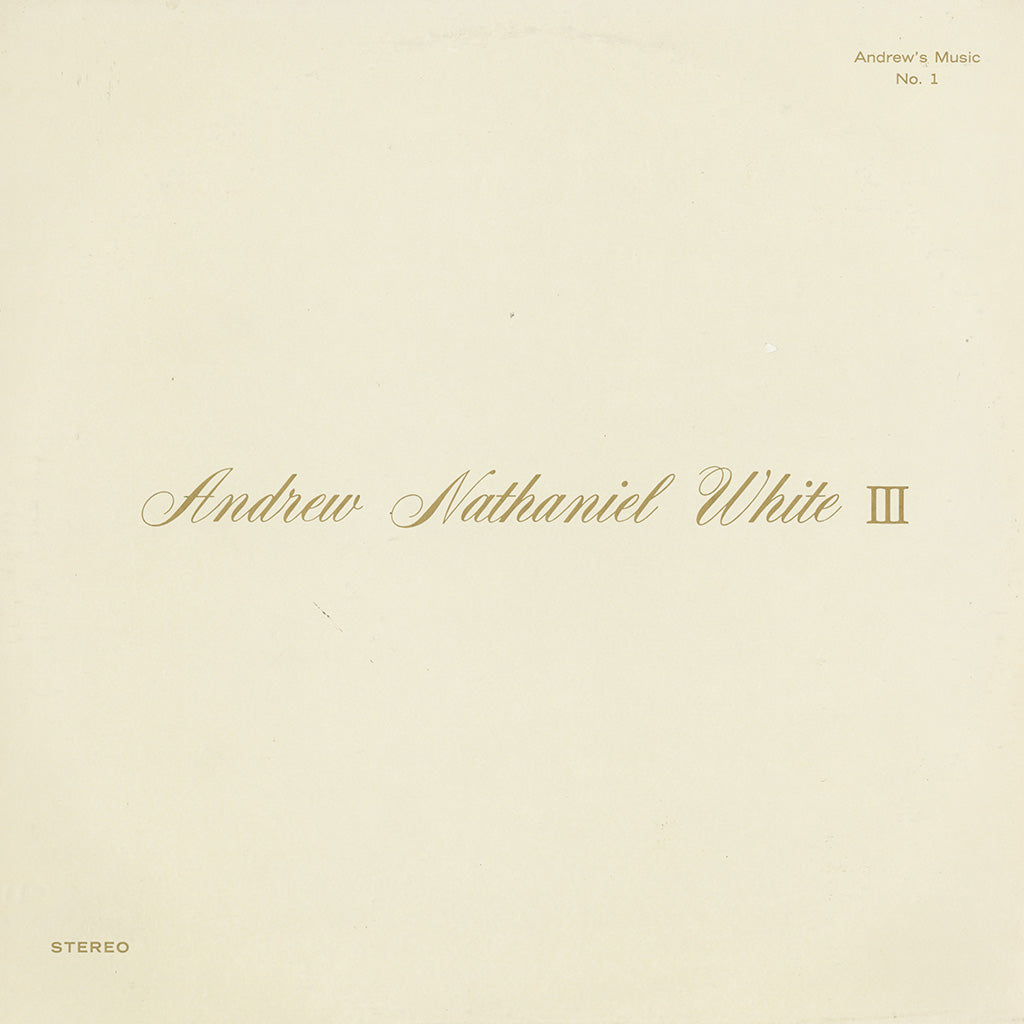 Andrew Nathaniel White III (Original EP)