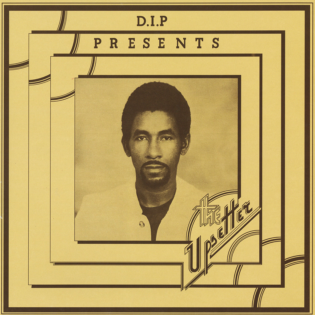 D.I.P Presents The Upsetter (LP)