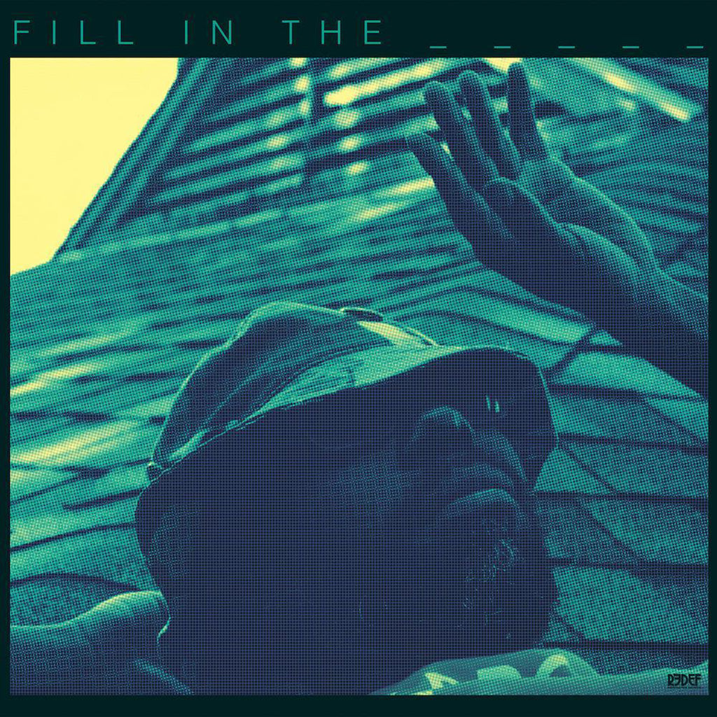 Fill In The _ _ _ _ _ (LP)