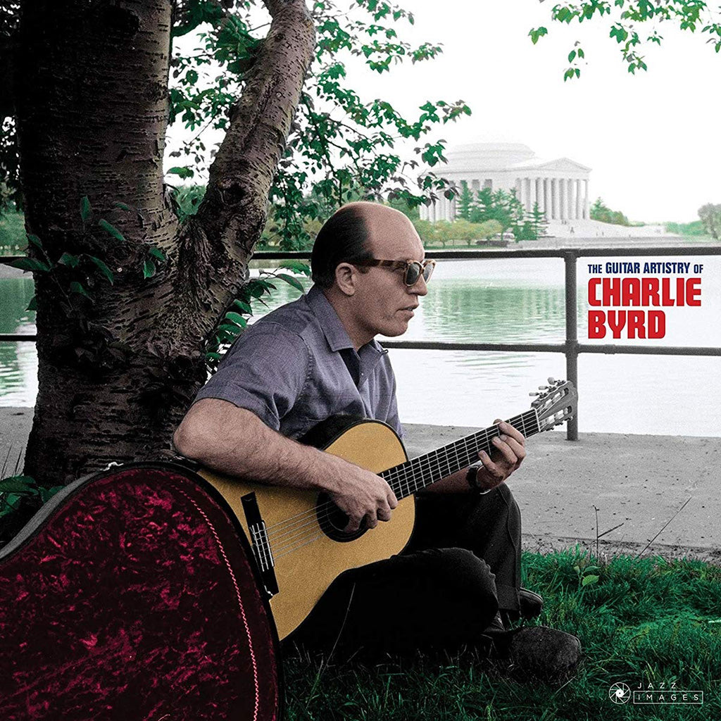 The Guitar Artistry Of Charlie Byrd (180g LP)