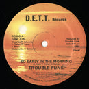 So Early In The Morning (Original 12")