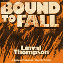 Bound To Fall (7")