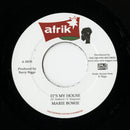 It's My House (7")