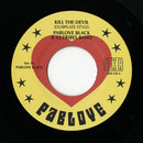Kill The Devil (Dubplate Style) (7")