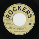 Let's All Unite (7")