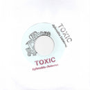 Toxic (7")