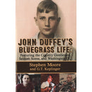 John Duffey's Bluegrass Life (Hardcover Book)