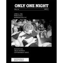 Only One Night Issue