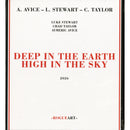 Deep In The Earth High In The Sky (CD)