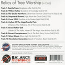Relics Of Tree Worship (In Dub) (CD)
