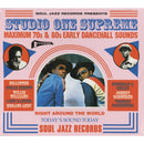 Studio One Supreme: Maximum 70s and 80s Early Dancehall Sounds (CD)