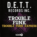 Trouble Funk Express (CD Single)