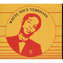 White Mice Versions (CD)