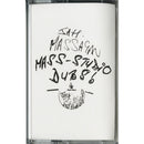 Mass-Studio Dubs! (Cassette)