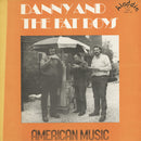 Danny & The Fat Boys: American Music (Original LP)