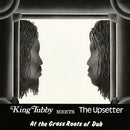 King Tubby Meets The Upsetter At The Grass Roots of Dub (LP)