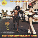 Best Dressed Chicken In Town (LP)