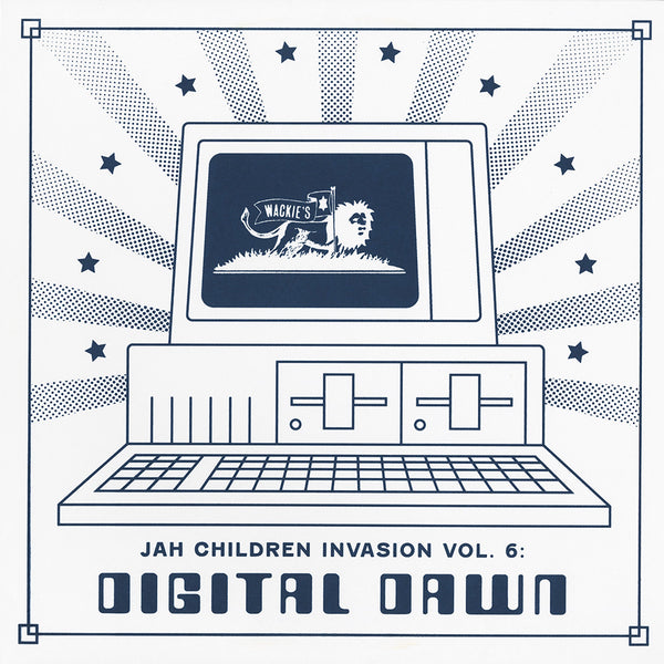 Bullwackies All Stars: Jah Children Invasion Vol. 6: Digital Dawn (LP)
