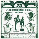 Every Mouth Must Be Fed - 1973 To 1976 (2LP)