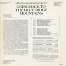 Vol. 4: Going Back to the Blue Ridge Mountains (Original LP)