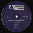 Greetings From The Pioneers (LP)