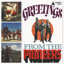 Greetings From The Pioneers (LP)