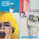 I Play My Bass Loud (LP)