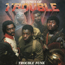 In Times Of Trouble (Original 2LP)