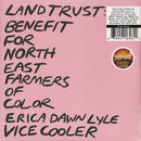 Land Trust: Benefit For North East Farmers Of Color (Color Vinyl 2LP)