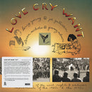 Love Cry Want (Numbered Color Vinyl LP)