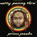 Natty Passing Thru (LP)