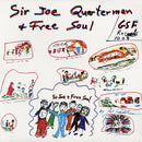 Sir Joe Quarterman & Free Soul (LP)