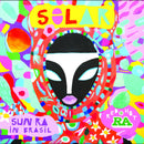 Solar - Sun Ra In Brasil (LP)