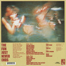 The Fun Just Never Ends (LP)
