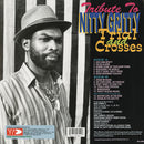 Trials & Crosses: Tribute To Nitty Gritty (LP)
