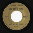 Who Got De Funk? (Part Two/ Part Three) (Original 7")