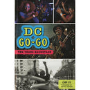 DC Go-Go: Ten Years Backstage (Book)