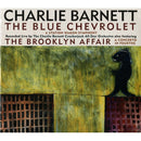 The Blue Chevrolet / The Brooklyn Affair (CD)