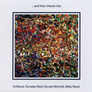 And Then There's This (200g LP)