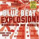 Blue Beat Explosion, Vol. 2: Boogie In My Bones (180g LP)