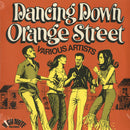 Dancing Down Orange Street (LP)