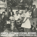 Jamaica Jazz From Federal Records (2LP)