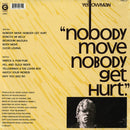 Nobody Move Nobody Get Hurt (LP)