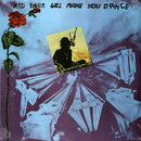 Red Rose Will Make You Dance (LP)