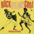 Rock Steady Cool (LP)