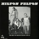 The Best Of Hilton Felton 1970-74 (LP)